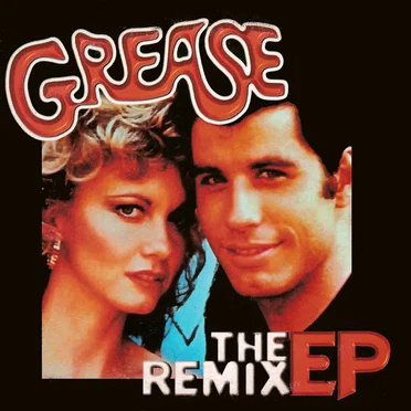Grease (The Remix EP)