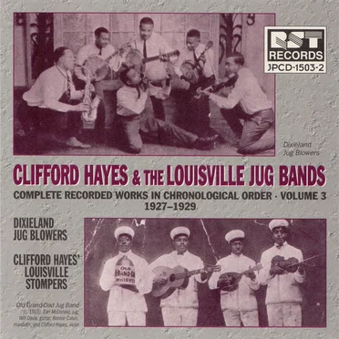 Clifford Hayes & the Louisville Jug Bands, Vol. 3 (1927 - 1929) by Clifford Hayes - album cover
