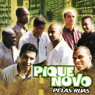 Pelas Ruas by Pique Novo - album cover