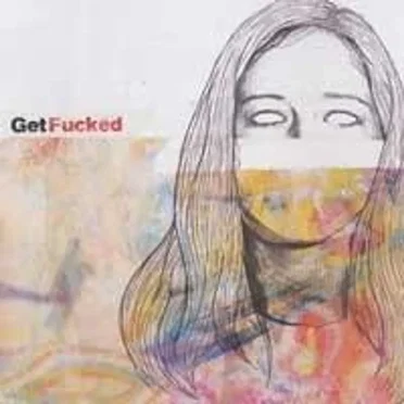Get Fucked