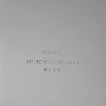 The Recorded History Of (1992-1997) by Coolidge - album cover
