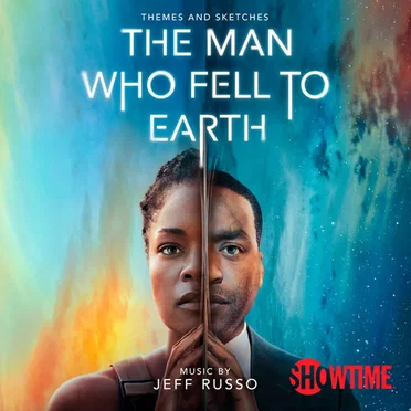 The Man Who Fell to Earth: Themes and Sketches: Original Series Soundtrack