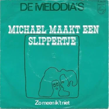 Michael maakt een slippertje by De Melodia's - album cover