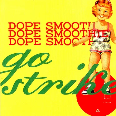 Go Strike by Dope Smoothie / Ira Tremblay - album cover