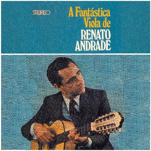 A fantástica viola de Renato Andrade