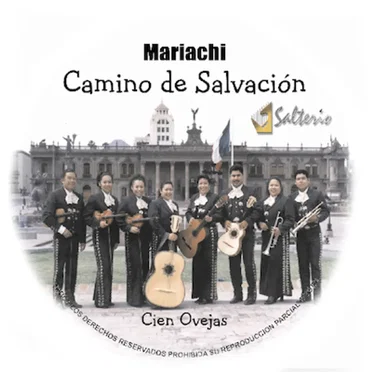 Cien ovejas by Mariachi Camino de Salvación - album cover