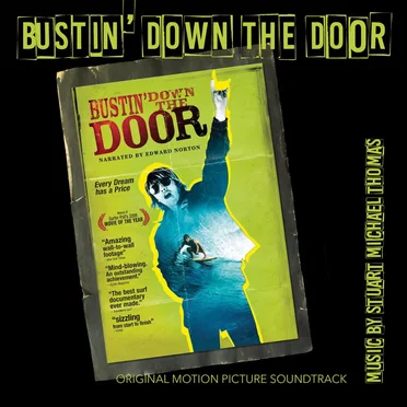 Bustin' Down The Door: Original Motion Picture Soundtrack