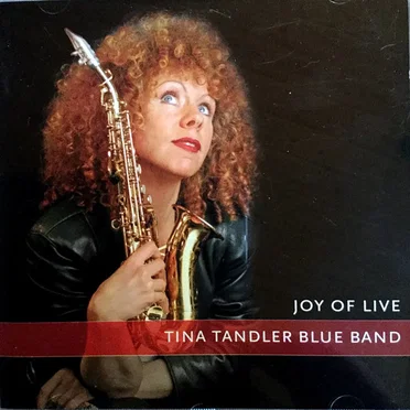 Joy of Live by Tina Tandler Blue Band - album cover