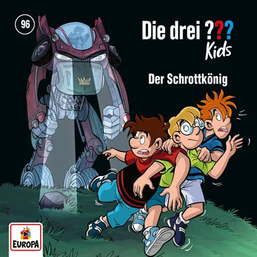 Die drei ??? Kids, Folge 96: Der Schrottkönig by Die drei ??? Kids - album cover