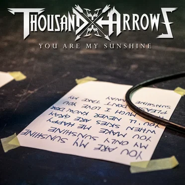 You Are My Sunshine by Thousand Arrows - album cover