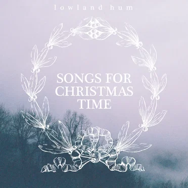 Songs For Christmas Time