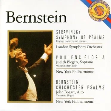 Stravinsky: Symphony of Psalms / Poulenc: Gloria / Bernstein: Chichester Psalms