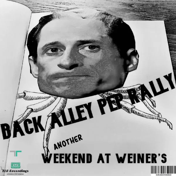 Another Weekend At Weiner's