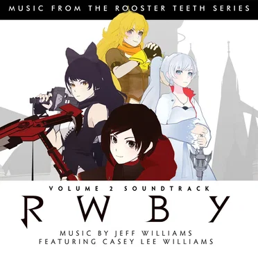 RWBY: Volume 2 Soundtrack
