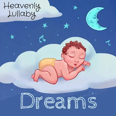 Dreams by Heavenly Lullaby - album cover