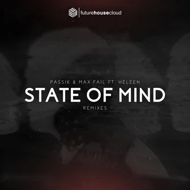 State of Mind (Remixes Vol. 1)