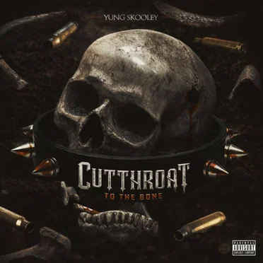 Cutt To Da Bone by Yung Skooley - album cover
