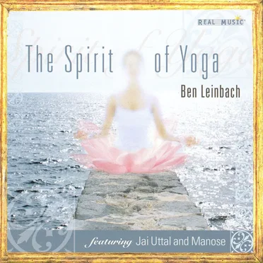 The Spirit of Yoga