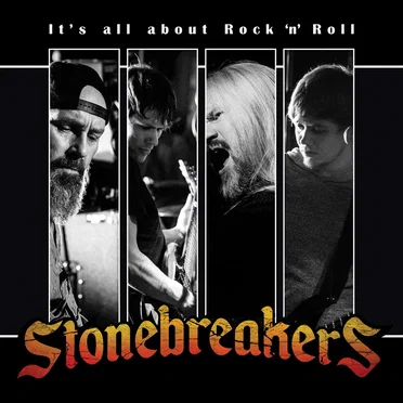 It's All About Rock 'n' Roll by Stonebreakers - album cover