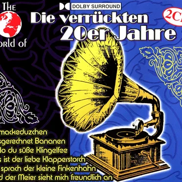 The World of "Die verrückten 20er Jahre" by Various Artists - album cover