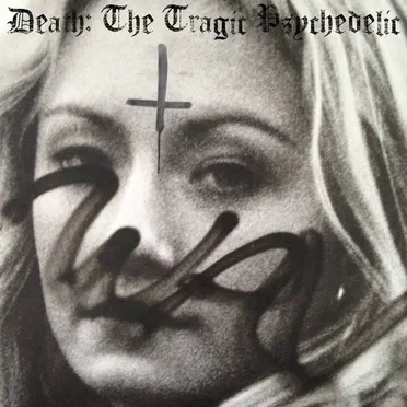 Death: The Tragic Psychedelic