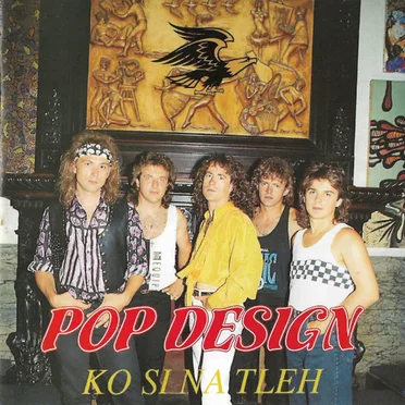 Ko si na tleh by Pop Design - album cover