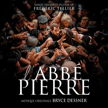 L’Abbé Pierre - Une vie de combats