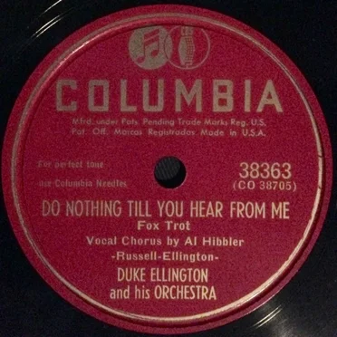 Do Nothing Till You Hear From Me / Sultry Serenade