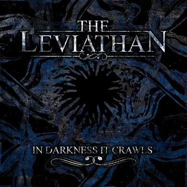 In Darkness it Crawls by The Leviathan - album cover