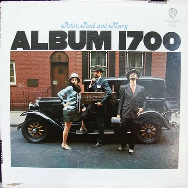 Album 1700 by Peter, Paul & Mary - album cover