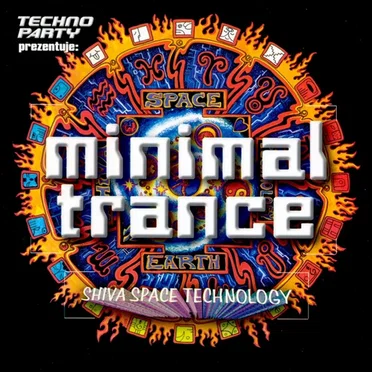 Minimal Trance: Shiva Space Technology by Various Artists - album cover