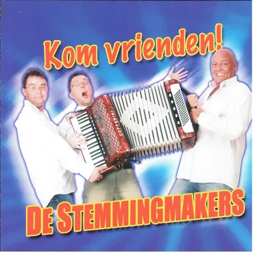 Kom vrienden!