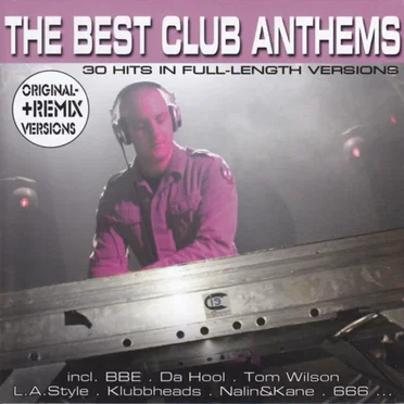 The Best Club Anthems by Various Artists - album cover