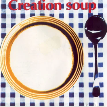 Creation Soup, Volume 4 by Various Artists - album cover