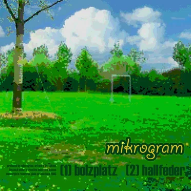 Bolzplatz by Mikrogram - album cover