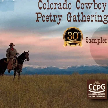 Colorado Cowboy Poetry Gathering Sampler - 2019 - 30th Anniversary by Various Artists - album cover