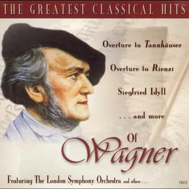 The Greatest Classical Hits of Wagner