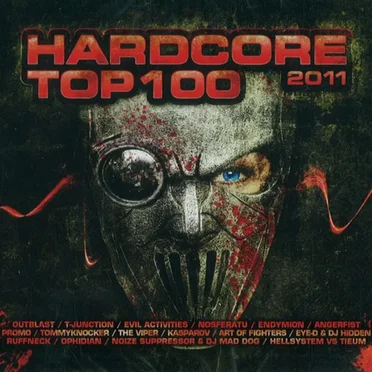 Hardcore Top 100 2011 by Various Artists - album cover