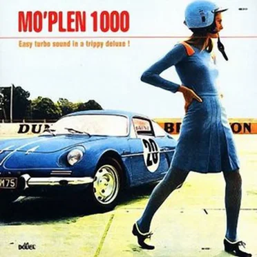 Mo'Plen 1000: Easy Turbo Sound in a Trippy Deluxe! by Various Artists - album cover