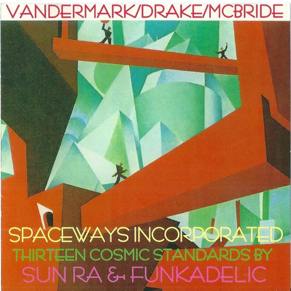 Thirteen Cosmic Standards by Sun Ra & Funkadelic