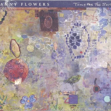 Tools for the Soul by Danny Flowers - album cover