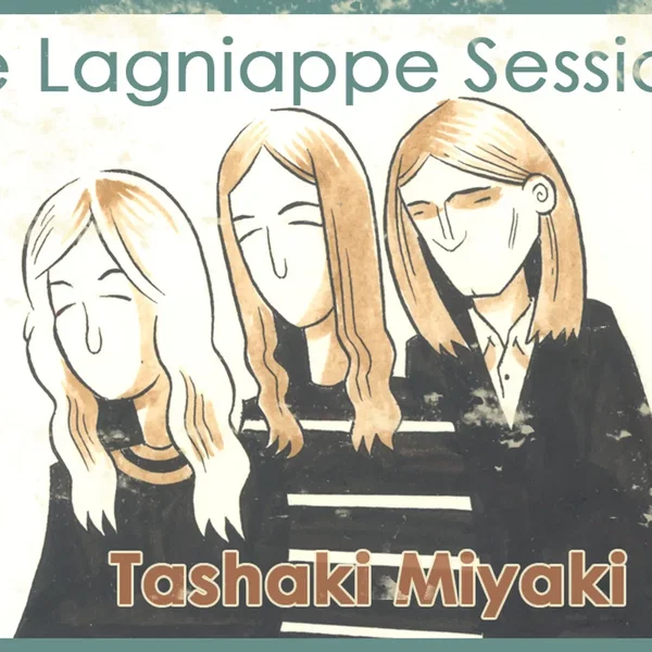 The Lagniappe Sessions