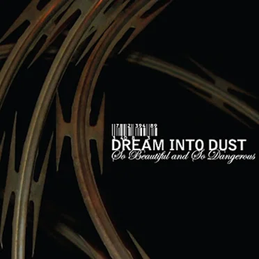 Dream Into Dust