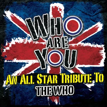 Who Are You: An All Star Tribute to the Who by Various Artists - album cover