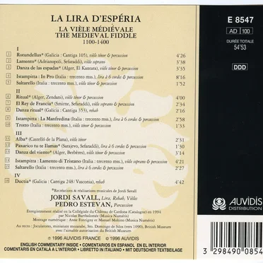 La Lira d'Espéria. La vièle médiéval. The medieval fiddle. (Lira, rebab, vièles: Jordi Savall; percussion: Pedro Estevan)