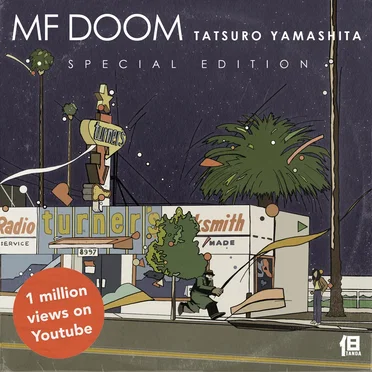 MF DOOM X TATSURO YAMASHITA