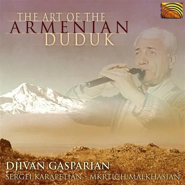 The Art of the Armenian Duduk