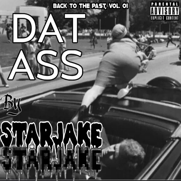 Back To The Past, Vol 01 : Dat Ass