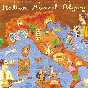 Putumayo Presents: Italian Musical Odyssey by Various Artists - album cover