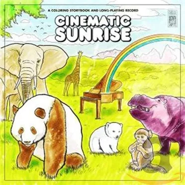 A Coloring Storybook and Long‐Playing Record by Cinematic Sunrise - album cover